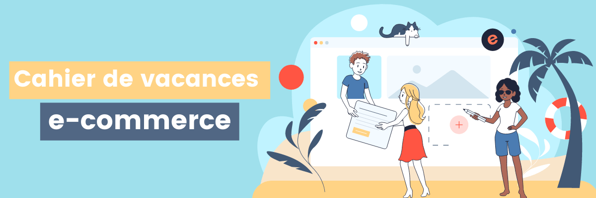 Cahier vacances e commerce