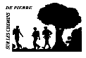 Sur les chemins de Pierre